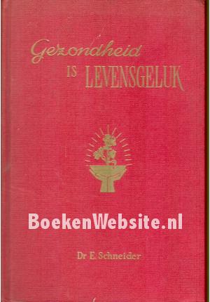 Gezondheid is Levensgeluk
