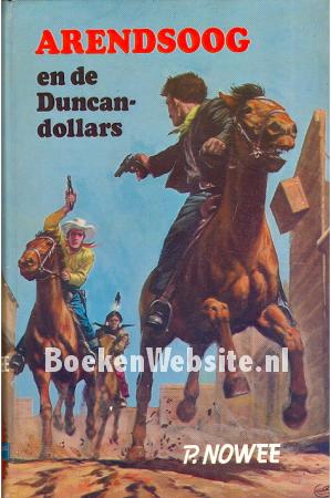 Arendsoog en de Duncan-dollars