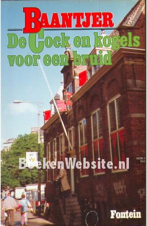 De Cock en kogels voor een bruid