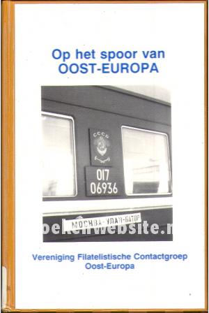 Op het spoor van Oost-Europa