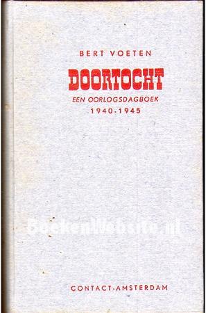 Doortocht, een oorlogsdagboek 1940-1945