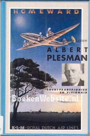 Albert Plesman luchtvaartpionier en visionair