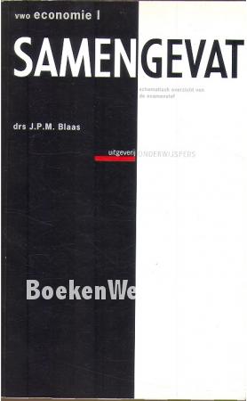 Samengevat, VWO economie I Samengevat, VWO economie I