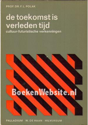 De toekomst is verleden tijd