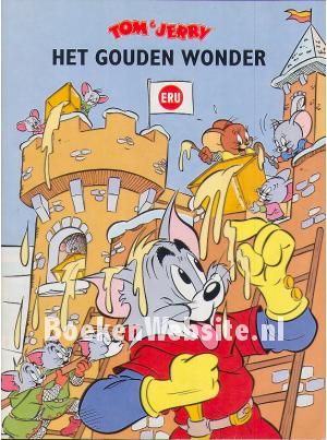 Tom & Jerry, het gouden wonder