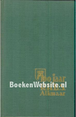 100 jaar R.H.B.S. Alkmaar 1967-1967