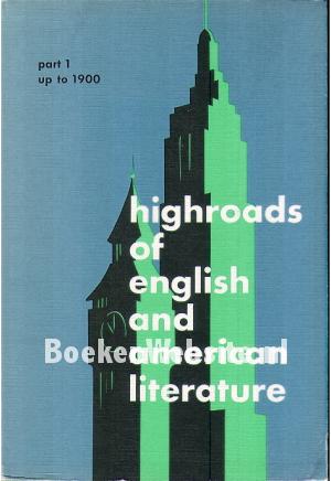 Highroads of English and American Literature 1