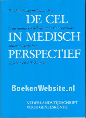 De cel in medisch perspectief