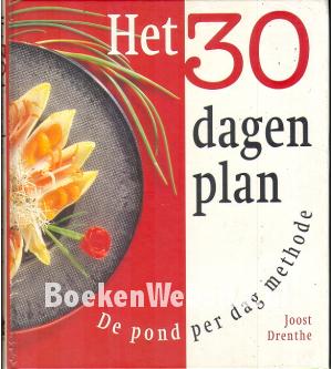 Het 30 dagenplan Het 30 dagenplan