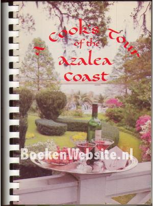 Cook's Tour of the Azalea Coast