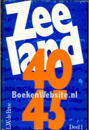 Zeeland 1940-1945 *