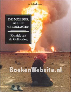 De moeder aller veldslagen