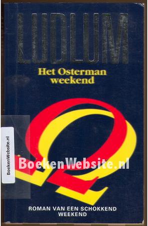 Het Osterman weekend