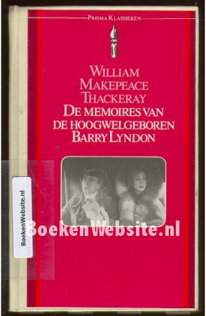 De memoires van de hoogwelgeboren Barry Lyndon
