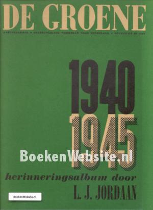 De Groene 1940-1945