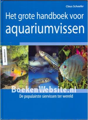Het grote handboek voor aquariumvissen