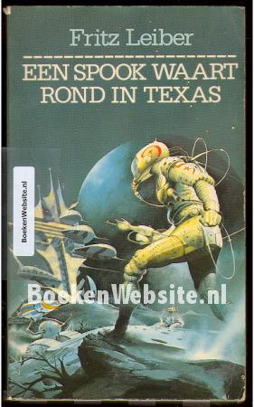 Een spook waart rond in Texas Een spook waart rond in Texas