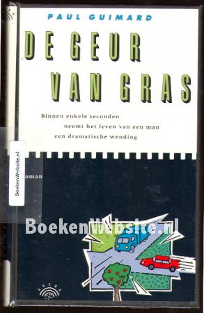 De geur van gras De geur van gras
