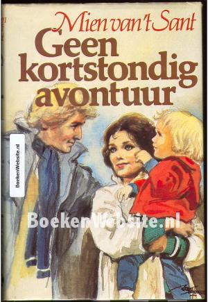Geen kortstondig avontuur