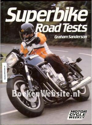 Superbike Road Tests