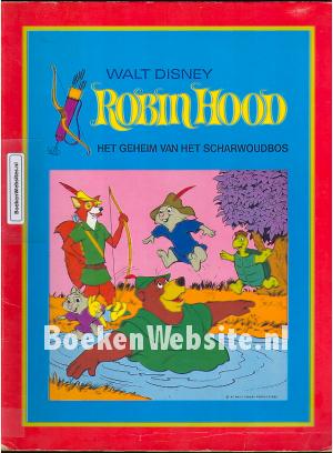 Robin Hood Het geheim van het Scharwouderbos