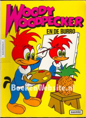 Woody Woodpecker en de burro Woody Woodpecker en de burro