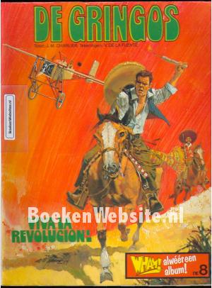 De Gringos, Viva la Revolucion! De Gringos, Viva la Revolucion!