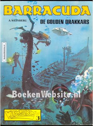 Barracuda, De gouden Drakkars