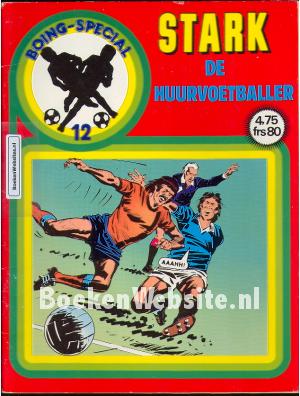 Stark de huurvoetballer Stark de huurvoetballer