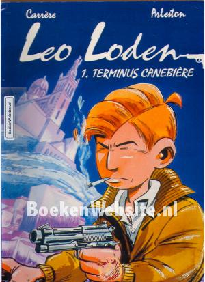 Leo Loden, Terminus Canebiere