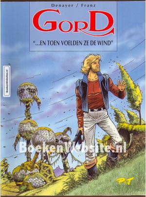 GorD, En toen voelden ze de wind