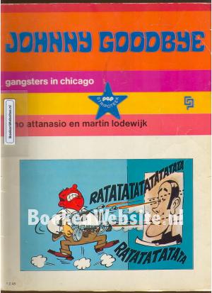 Johnny Goodbye, Gangsters in Chicago