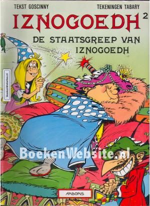 Iznogoedh, De staatsgreep van Iznogoedh Iznogoedh, De staatsgreep van Iznogoedh