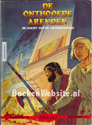 De onthoofde arenden, De nacht van de Troubadours