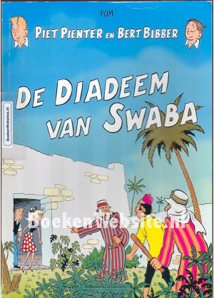 Piet Pienter en Bert Bibber, De Diadeem van Swaba Piet Pienter en Bert Bibber, De Diadeem van Swaba