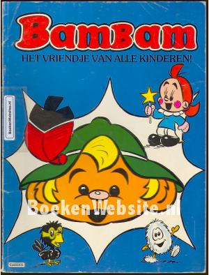BamBam, Het vriendje van alle kinderen!