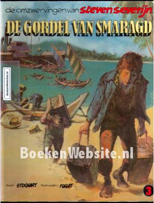 Steven Severijn, De gordel van Smaragd Steven Severijn, De gordel van Smaragd