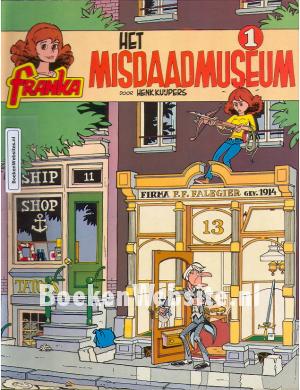 Franka, Het Misdaadmuseum