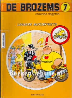 De Brozems, Lekkere Motorfriets De Brozems, Lekkere Motorfriets