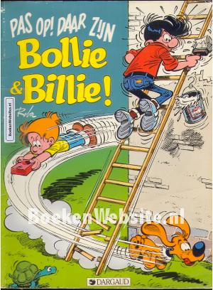 Bollie en Billie, Pas op! Daar zijn