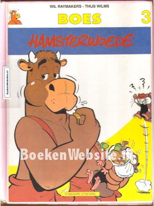 Boes, Hamsterwoede