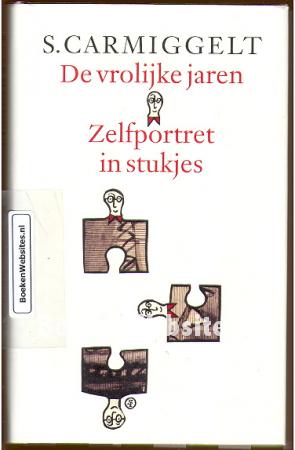 De vrolijke jaren - Zelfportret in stukjes