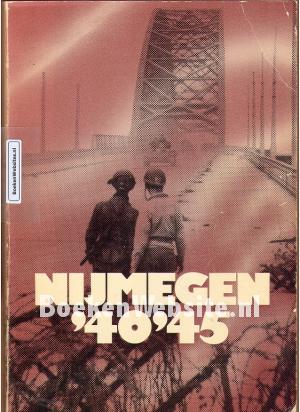 Nijmegen '40 '45
