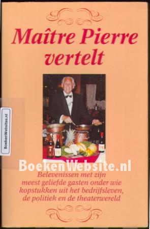 Maitre Pierre vertelt