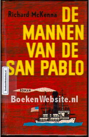 De mannen van de San Pablo De mannen van de San Pablo