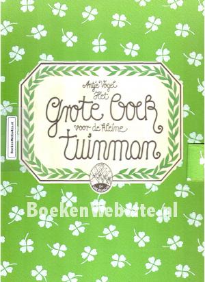 Het Grote Boek voor de kleine Tuinman