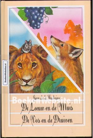 De Leeuw en de Muis - De Vos en de Druiven
