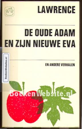 De oude Adam en zijn nieuwe Eva