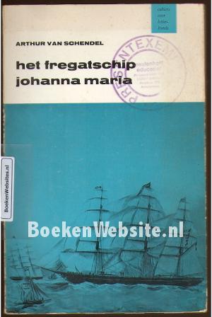 Het fregatschip Johanna Maria