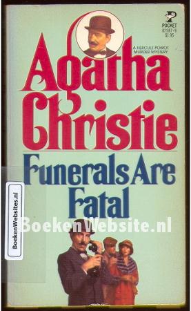 Funerals Are Fatal